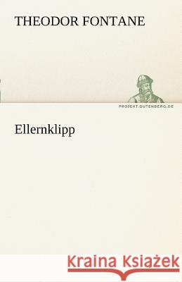 Ellernklipp Fontane, Theodor 9783842468368 TREDITION CLASSICS - książka