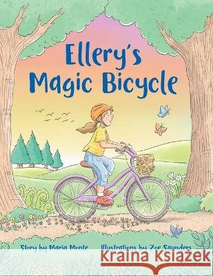 Ellery's Magic Bicycle Maria Monte Zoe Saunders  9780987513069 Bonny Books - książka