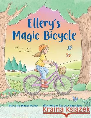 Ellery's Magic Bicycle Maria Monte Zoe Saunders  9780987513069 Bonny Books - książka