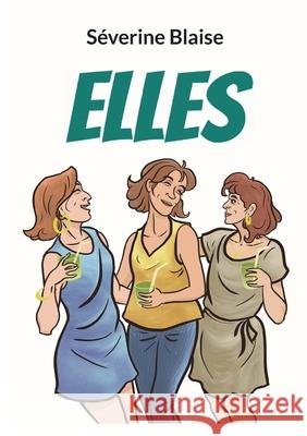Elles S Blaise 9782322392568 Books on Demand - książka