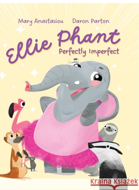 Ellie Phant Perfectly Imperfect Mary Anastasiou 9781923286900 Five Mile - książka