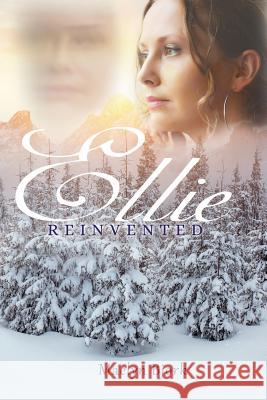 Ellie Reinvented Maelyn Bjork 9781949804096 Toplink Publishing, LLC - książka