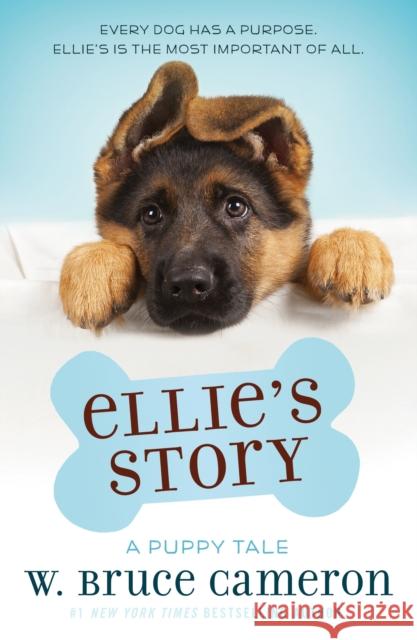 Ellie's Story: A Puppy Tale Cameron, W. Bruce 9780765374707 Starscape Books - książka