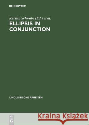 Ellipsis in Conjunction Kerstin Schwabe Ning Zhang  9783484304185 Max Niemeyer Verlag GmbH & Co KG - książka