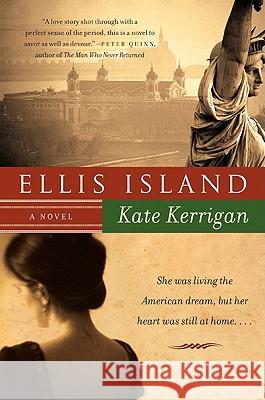 Ellis Island Kate Kerrigan 9780062071538 Harper Paperbacks - książka