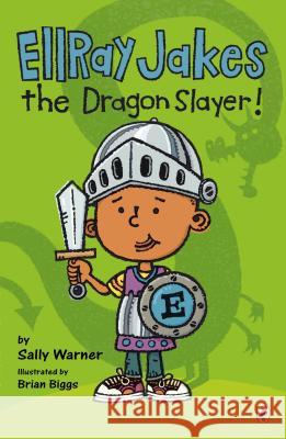 EllRay Jakes the Dragon Slayer! Warner, Sally 9780142423585 Puffin Books - książka