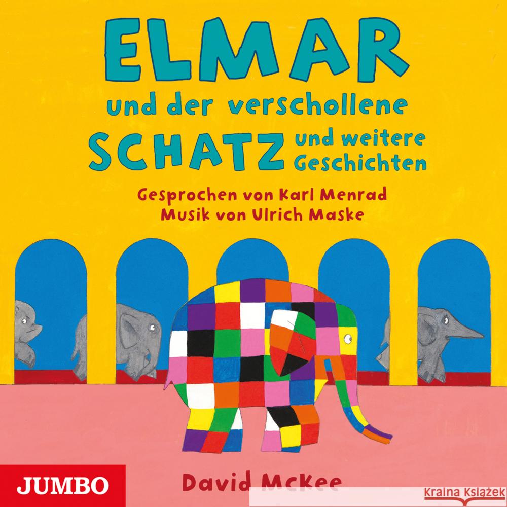 Elmar und der verschollene Schatz und weitere Geschichten, Audio-CD McKee, David 9783833742286 Jumbo Neue Medien - książka