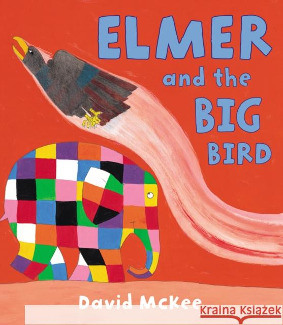 Elmer and the Big Bird David McKee 9781842707593  - książka