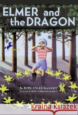 Elmer and the Dragon Ruth Stiles Gannett Ruth Chrisman Gannett 9780440421368 Yearling Books - książka