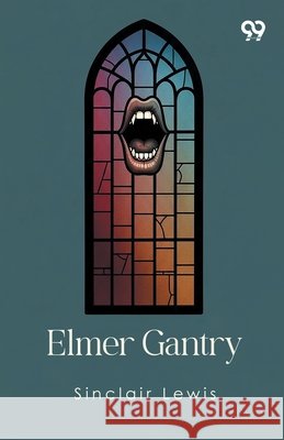 Elmer Gantry Sinclair Lewis 9789373402499 Double 9 Books - książka