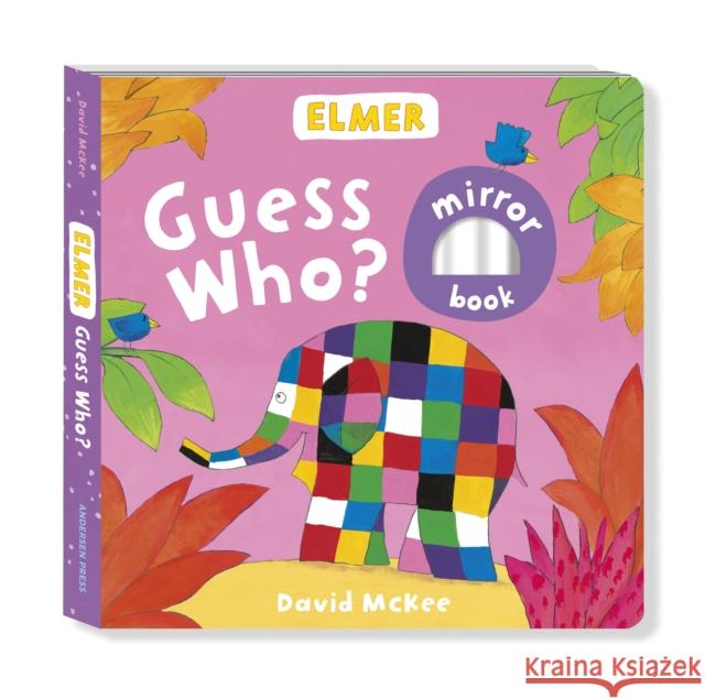 Elmer: Guess Who? David McKee 9781783444977 Andersen Press Ltd - książka