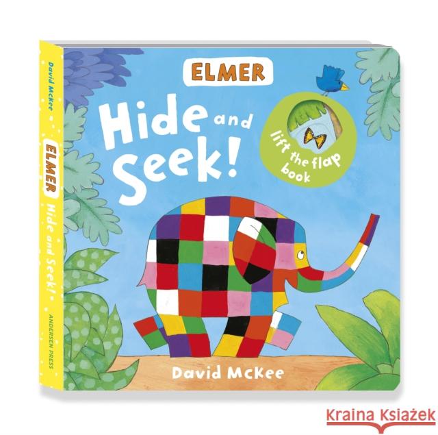 Elmer: Hide and Seek! McKee, David 9781783444960 Andersen Press Ltd - książka