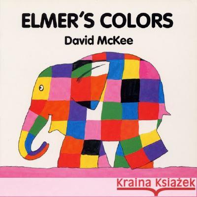 Elmer's Colors Board Book David McKee David McKee 9780688137625 HarperFestival - książka