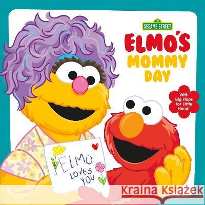 Elmo\'s Mommy Day (Sesame Street) Andrea Posner-Sanchez Adua Hernandez 9780593572047 Random House Books for Young Readers - książka
