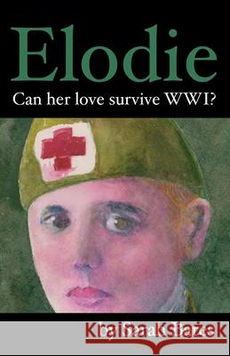 Elodie Sarah Bates 9781959621799 Booklocker.com - książka