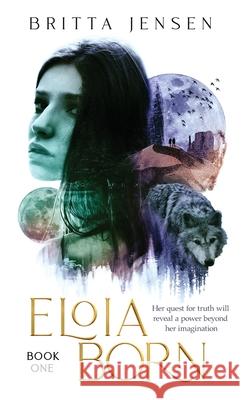 Eloia Born Britta Jensen Alexandra Brandt 9781732899513 Murasaki Press - książka