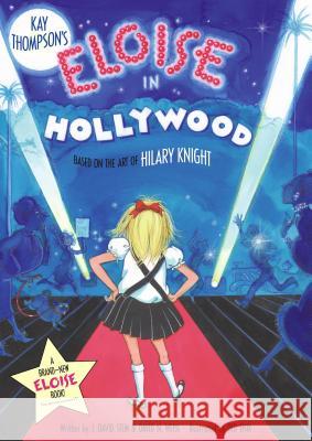 Eloise in Hollywood J. David Stem David N. Weiss Ted Enik 9780689842894 Simon & Schuster Children's Publishing - książka