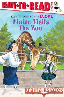 Eloise Visits the Zoo: Ready-To-Read Level 1 Thompson, Kay 9781534420397 Simon Spotlight - książka