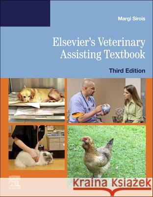 Elsevier's Veterinary Assisting Textbook Margi Sirois 9780323681452 Mosby - książka