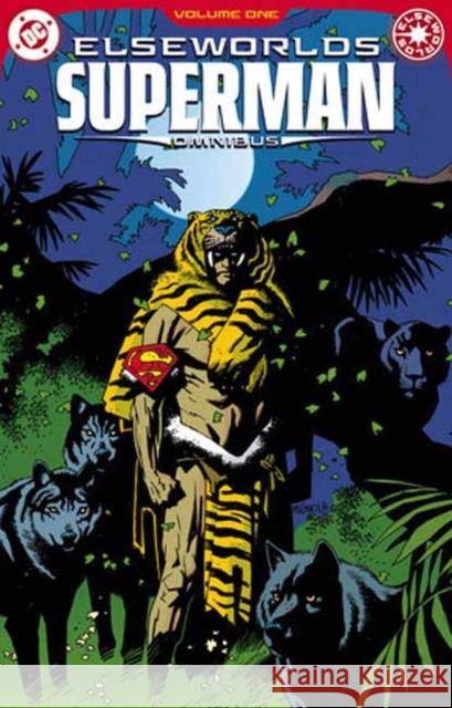 Elseworlds: Superman Omnibus Vol. 1 Kieron Dwyer 9781799502456 DC Comics - książka