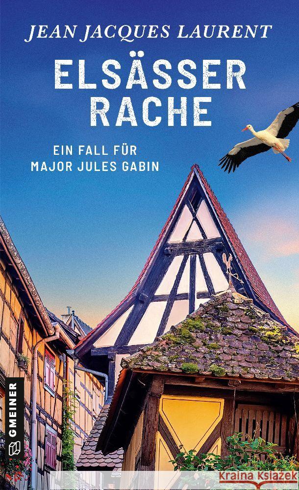 Elsässer Rache Laurent, Jean Jacques 9783839204801 Gmeiner-Verlag - książka