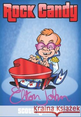 Elton John Scott Robinson 9781696894593 Independently Published - książka
