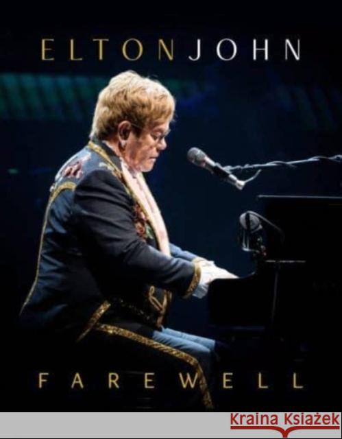 Elton John - Farewell Carolyn McHugh 9781915343109 Danann Media Publishing Limited - książka