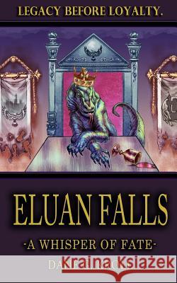 Eluan Falls: A Whisper of Fate Dane G. Kroll 9781976077418 Createspace Independent Publishing Platform - książka