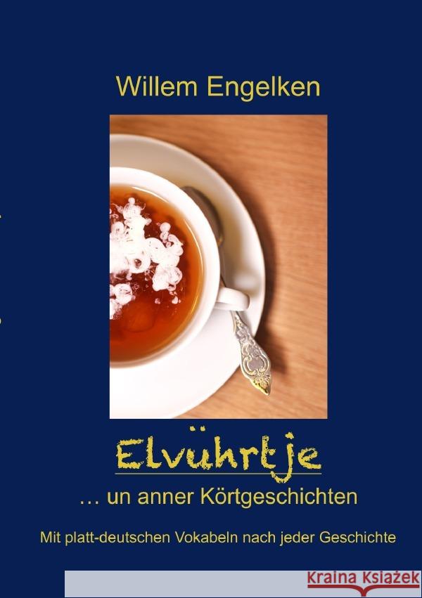 Elvührtje Engelken, Willem 9783819043062 epubli - książka