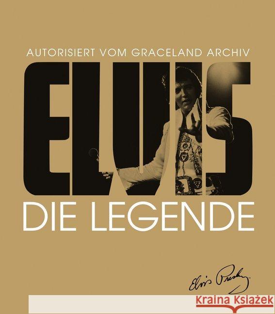 Elvis - Die Legende : Autorisiert vom Graceland Archiv Gaar, Gillian G. 9783854456223 Hannibal - książka