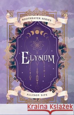 Elysium Allison Sipe 9781957314044 Like Magic Studio - książka