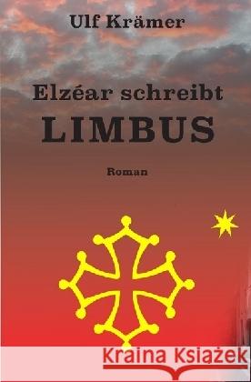 Elzéar schreibt Limbus Krämer, Ulf 9783741875922 epubli - książka