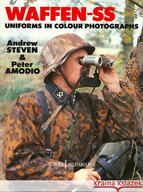 EM6 Waffen-SS Uniforms in Colour Photographs Peter Amodio 9781861264596 The Crowood Press Ltd - książka