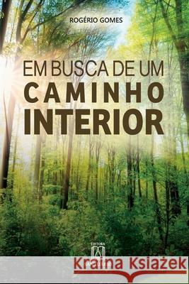 Em busca de um caminho interior Rogério Gomes 9788536905143 Editora Santuario - książka