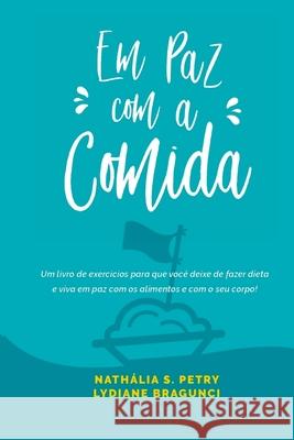 Em Paz Com A Comida Petry Nath?lia 9788590696513 Clube de Autores - książka