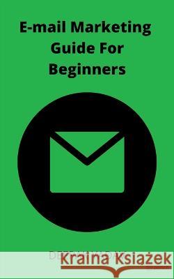 Email Marketing Guide for Beginners Deepak Yadav 9789356109483 Pencil - książka