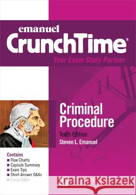 Emanuel Crunchtime for Criminal Procedure Steven L. Emanuel 9781543805758 Aspen Publishers - książka