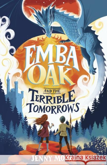 Emba Oak and the Terrible Tomorrows Jenny Moore 9781848868939 Maverick Arts Publishing - książka