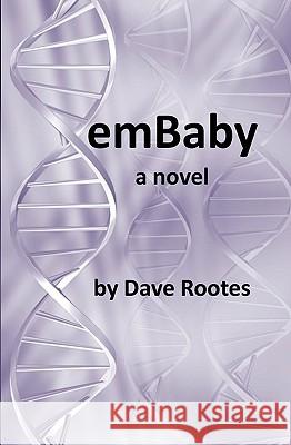 Embaby Dave Rootes 9781434855640 Createspace - książka