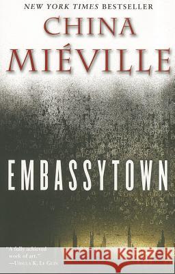 Embassytown China Mieville 9780345524508 Del Rey Books - książka