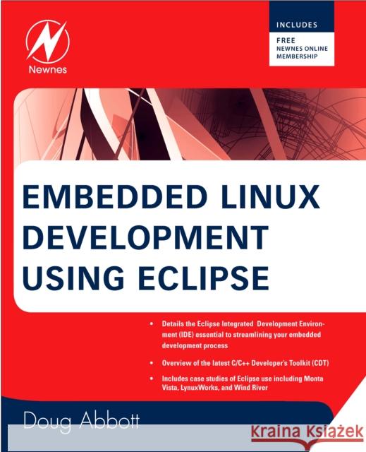 Embedded Linux Development Using Eclipse  Abbott 9780750686549  - książka