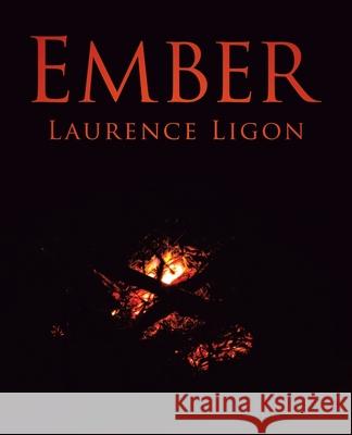 Ember Laurence Ligon 9781532069413 iUniverse - książka