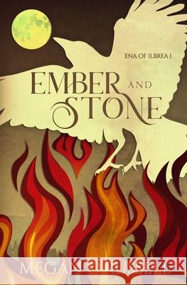 Ember and Stone Megan O'Russell 9781951359089 Megan Orlowski-Russell - książka