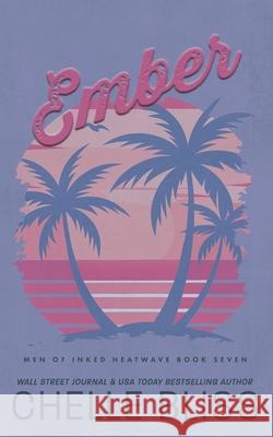 Ember: Discreet Edition Chelle Bliss 9781637431900 Bliss Ink - książka