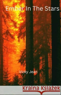 Ember in the Stars Mel Garcia, Vicky Jean 9798854456159 Independently Published - książka