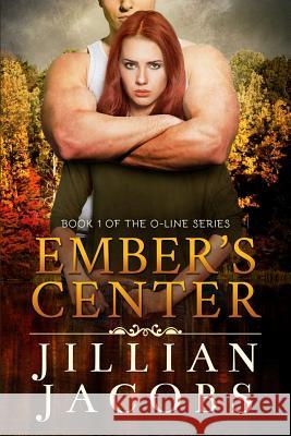 Ember's Center Jillian Jacobs 9781942313021 Green Moose Production - książka
