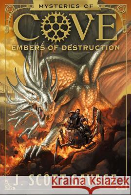 Embers of Destruction: Volume 3 Savage, J. Scott 9781629724201 Shadow Mountain - książka