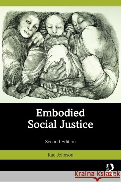 Embodied Social Justice Rae Johnson 9781032139388 Taylor & Francis Ltd - książka