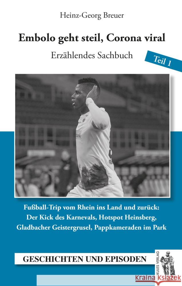 Embolo geht steil, corona viral Heinz-Georg Breuer 9783945608319 Herkules - książka