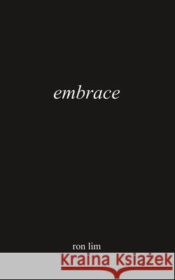 Embrace Ron Lim 9789819436057 Independently Published - książka